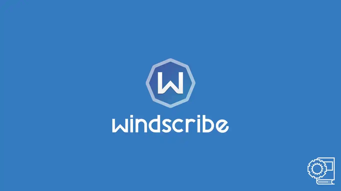 Windscribe تحميل Windscribe VPN لتغيير IP وحماية البيانات وتصفح الإنترنت بحرية وأمان